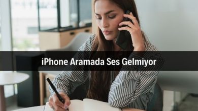 iPhone Aramada Ses Gelmiyor