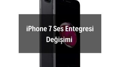 iPhone 7 Ses Entegresi Değişimi