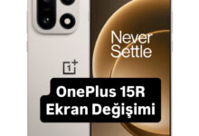 OnePlus 15R Ekran Değişimi